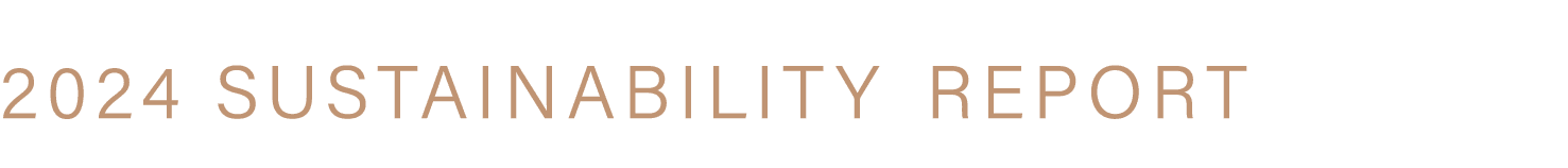 2024 SUSTAINABILITY REPORT